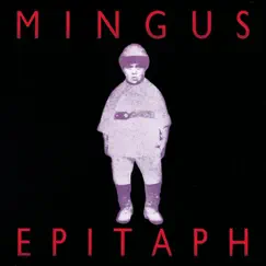 Epitaph by Charles Mingus & Gunther Schuller album reviews, ratings, credits