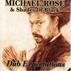 Dub Expectation by Michael Rose album reviews, ratings, credits