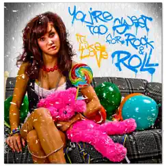 You're Too Sweet for Rock N Roll by It's Like Love album reviews, ratings, credits