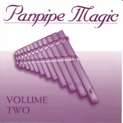 Panpipe Magic, Vol. 2 by Jorge Rico album reviews, ratings, credits