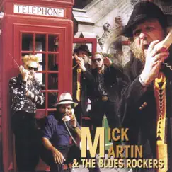Long Distance Call by Mick Martin & The Blues Rockers album reviews, ratings, credits