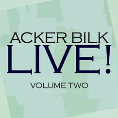 Live! Vol. 2 by Acker Bilk album reviews, ratings, credits