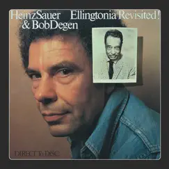 Ellingtonia Revisited by Heinz Sauer & Bob Degen album reviews, ratings, credits