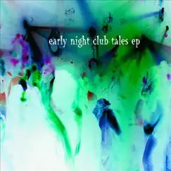 Early Night Club Tales - Single by Armando Silvestre & Henri Josh album reviews, ratings, credits