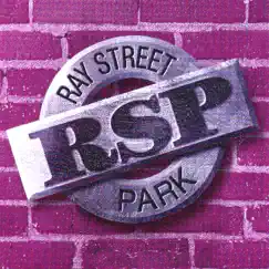 Ray Street Park by Ray Street Park (RSP) album reviews, ratings, credits