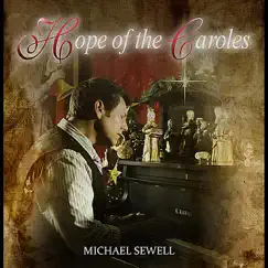 Hope of the Caroles - EP by Michael Sewell album reviews, ratings, credits