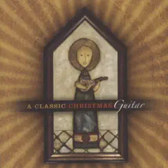 A Classic Christmas / Guitar by Brian Hardin album reviews, ratings, credits