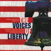 The Voices of Liberty album lyrics, reviews, download