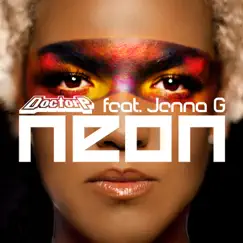 Neon (Remixes) [feat. Jenna G] - EP by Doctor P album reviews, ratings, credits