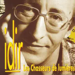 Les chasseurs de lumières by Idir album reviews, ratings, credits