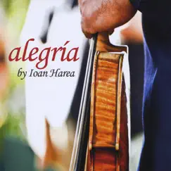 Alegria by Ioan Harea album reviews, ratings, credits