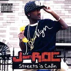 Streets Is Callin by J-Roc album reviews, ratings, credits