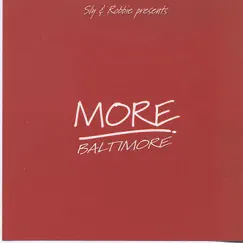 Sly & Robbie Present More Baltimore by Sly & Robbie album reviews, ratings, credits
