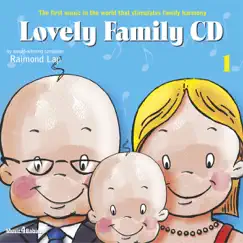 Lovely Family CD 1 by Raimond Lap album reviews, ratings, credits