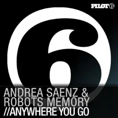 Anywhere You Go (Milton Channels Remix) Song Lyrics