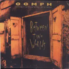 Oomph! Intercontinental Klezmer - Between Two Worlds by Oomph album reviews, ratings, credits