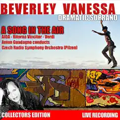 Aida- Ritorna Vincitor - Verdi - Single by Beverley Vanessa, Anton Guadagno & Czech Radio Symphony Orchestra album reviews, ratings, credits