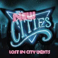 Lost In City Lights Song Lyrics