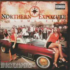 Northern Expozure, Vol. 5 by Woodie, Lou E Lou, XO, Shadow, Lil Los, Big Tone, Mousie & Mad Dog album reviews, ratings, credits