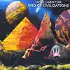 End of Civilizations album lyrics, reviews, download