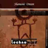Shamanic Dream - Single album lyrics, reviews, download