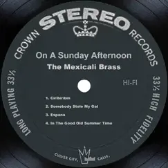 On a Sunday Afternoon by The Mexicali Brass album reviews, ratings, credits