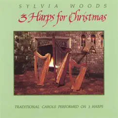 Three Harps for Christmas, Volume 1 by Sylvia Woods album reviews, ratings, credits