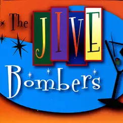 JUMP! With the Jive Bombers by The Jive Bombers album reviews, ratings, credits