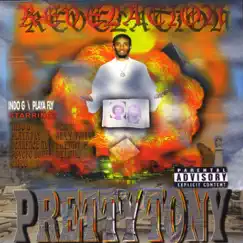 Revelation by Pretty Tony album reviews, ratings, credits