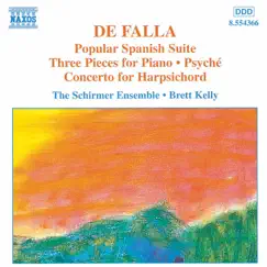 De Falla: Popular Spanish Suite & Piano Pieces & Harpsichord Concerto by Brett Kelly, Elizabeth Anderson, Elizabeth Sellars, Len Vorster, Merlyn Qualife, Rosanne Hunt & Schirmer Ensemble album reviews, ratings, credits