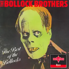 The Best of the Bollocks by The Bollock Brothers album reviews, ratings, credits