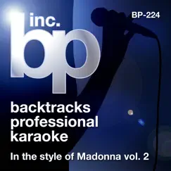 Karaoke In the Style of Madonna, Vol. 2 by Backtrack Professional Karaoke Band album reviews, ratings, credits
