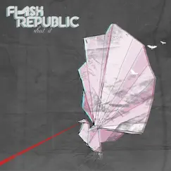 Shut It by Flash Republic album reviews, ratings, credits