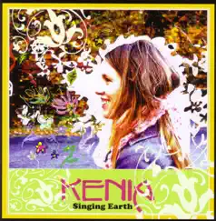 Singing Earth by Kenia album reviews, ratings, credits