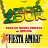 Afrodizouk: Fiesta Amigo - EP album lyrics, reviews, download