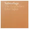 The Legendary Eifel Tapes album lyrics, reviews, download