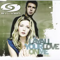 Lay All Your Love On Me (Shaun Baker & Melino Remix) Song Lyrics