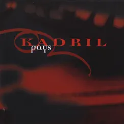 Pays by Kadril album reviews, ratings, credits