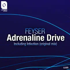 Adrenaline Drive - Single by Feyser album reviews, ratings, credits