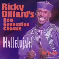 Hallelujah! by Ricky Dillard & The New Generation Chorale album reviews, ratings, credits