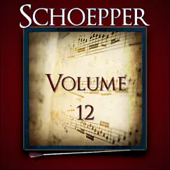 Schoepper, Vol. 12 of the Robert Hoe Collection by US Marine Band album reviews, ratings, credits
