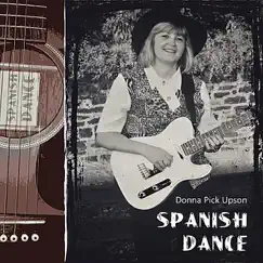 Spanish Dance - Single by Donna Pick Upson album reviews, ratings, credits
