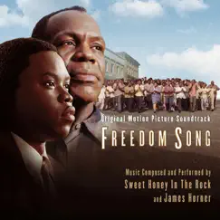 Freedom Song (Original Motion Picture Soundtrack) by James Horner & Sweet Honey In the Rock album reviews, ratings, credits
