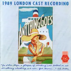 Anything Goes (1989 London Cast Recording) [feat. Cole Porter] by Anything Goes - 1989 London Cast album reviews, ratings, credits