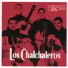 Los Chalchaleros (1958) album lyrics, reviews, download