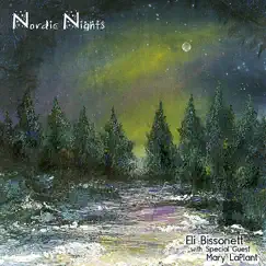 Nordic Nights (W. Mary LaPlant) by Eli Bissonett album reviews, ratings, credits
