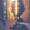 CITY NIGHTS album lyrics, reviews, download