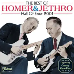 The Best of Homer & Jethro: Hall of Fame 2001 by Homer & Jethro album reviews, ratings, credits