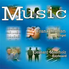 Music by Frank Kaman & Gerhard Meerholz album reviews, ratings, credits