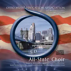 Ohio Music Education Association 2008 All-State Choir by All-State Choir & James Mulholland album reviews, ratings, credits